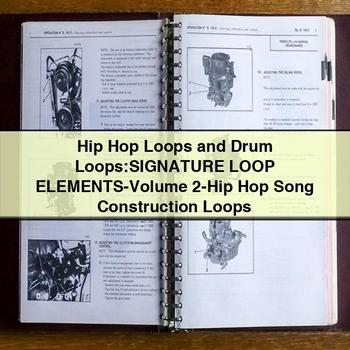 Hip Hop Loops and Drum Loops:signature Loop Elements-Volume 2-Hip Hop Song Construction Loops PDF Download