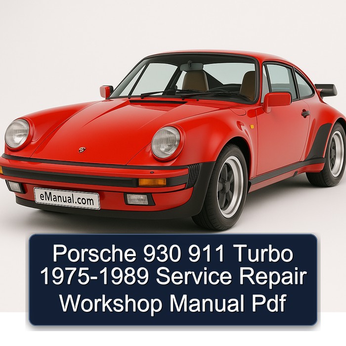 Porsche 930 911 Turbo 1975-1989 Service Repair Workshop Manual Pdf