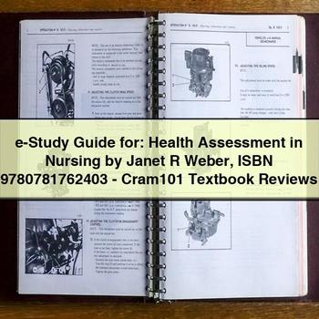 E-Study Guide For: Health Assessment in Nursing by Janet R Weber Isbn 9780781762403-Cram101 Textbook Reviews PDF Download