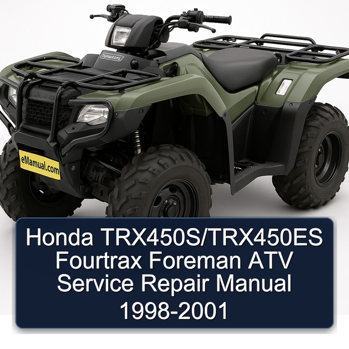 Honda TRX450S/TRX450ES Fourtrax Foreman ATV Manual de servicio y reparación 1998-2001