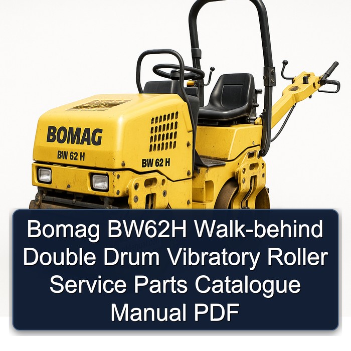 Bomag BW62H Walk-behind double drum vibrat roller Service Parts Catalogue Manual Instant Download SN101100631001-101100641116 PDF