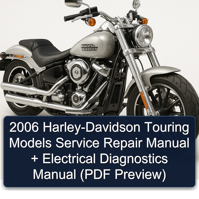 2006 Harley-Davidson Touring Models Manual de servicio y reparación + Electrical Diagnostics Manual (PDF Preview)