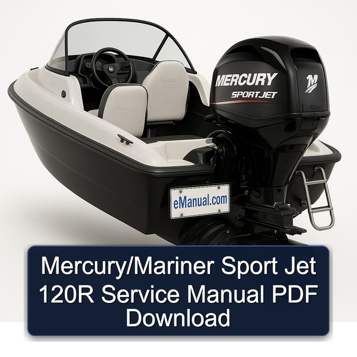 Mercury/Mariner Sport Jet 120R Service Manual PDF Download