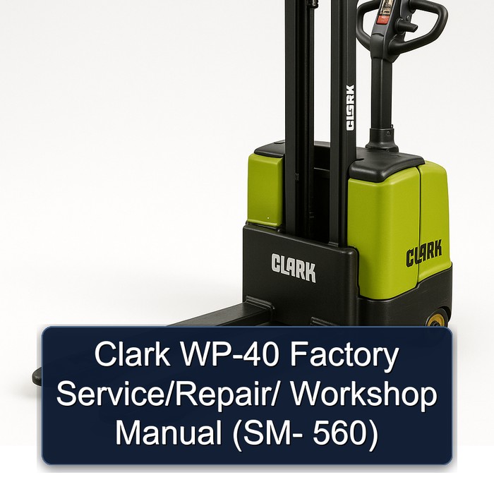 Manual de Servicio/Reparación/Taller Clark WP-40 (SM-560)