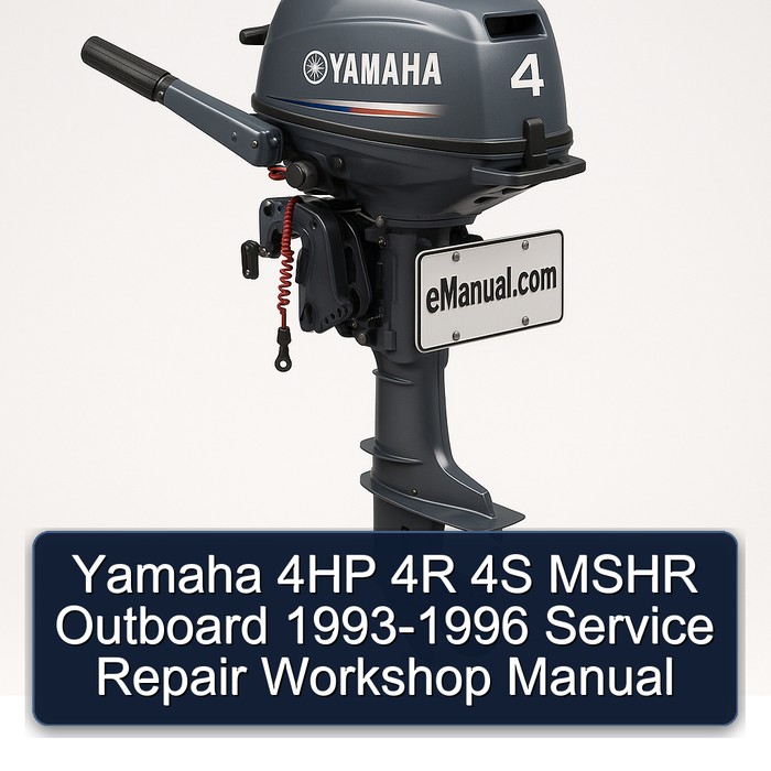 Yamaha 4HP 4R 4S MSHR Outboard 1993-1996 Service Repair Workshop Manual