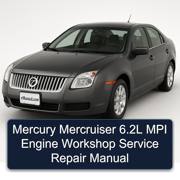Mercury Mercruiser 6.2L MPI Engine Workshop Service Repair Manual 