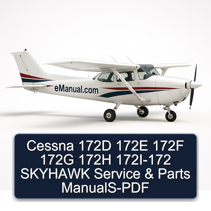 Cessna 172D 172E 172F 172G 172H 172I-172 SKYHAWK Service & Parts ManualS-PDF