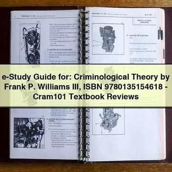E-Study Guide For: Criminological Theory by Frank P. Williams III Isbn 9780135154618-Cram101 Textbook Reviews PDF Download