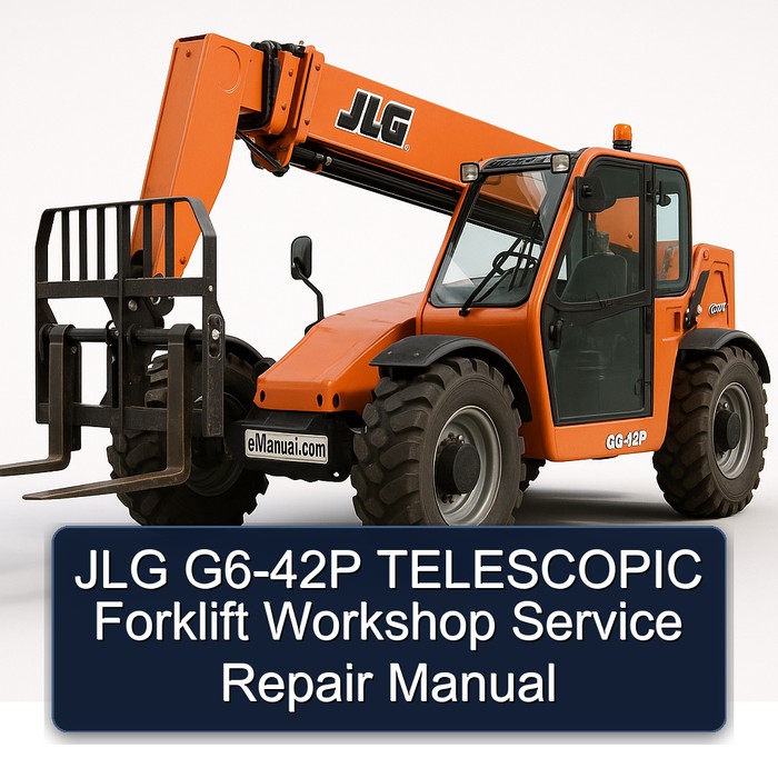 Jlg G6-42P Telescopic Forklift Workshop Service Repair Manual PDF Download