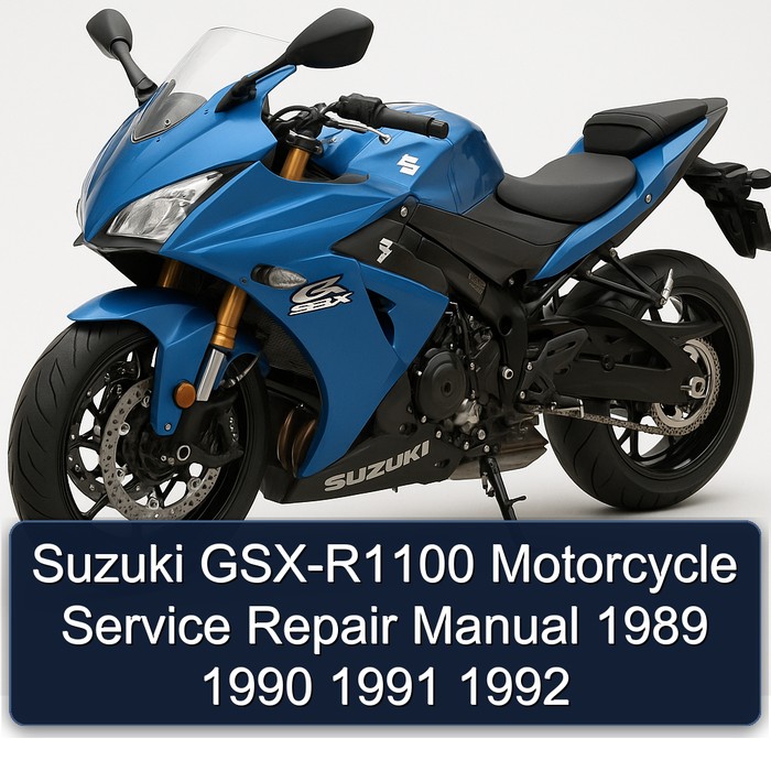 Suzuki GSX-R1100 Motorcycle Service Repair Manual 1989 1990 1991 1992