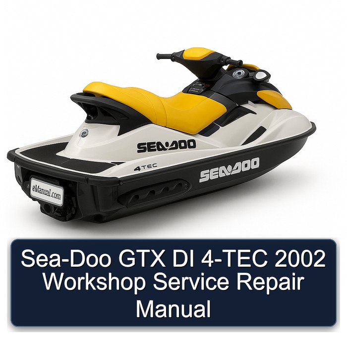 Sea-Doo GTX DI 4-TEC 2002 Workshop Manual de servicio y reparación