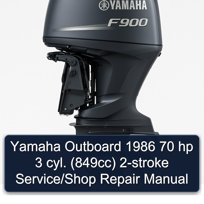 Yamaha Outboard 1986 70 hp 3 cyl. (849cc) 2-stroke Service/Shop Repair Manual