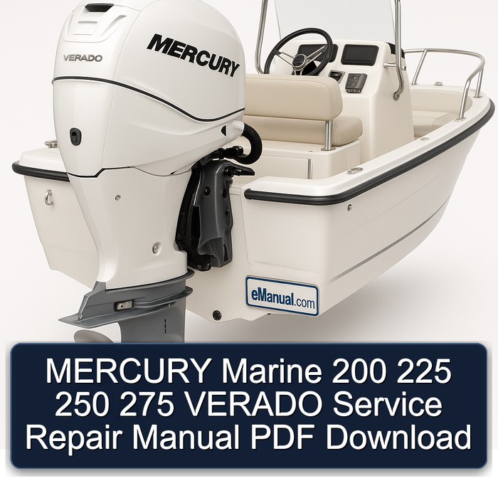 MERCURY Marine 200 225 250 275 VERADO Manual de servicio y reparación PDF Download