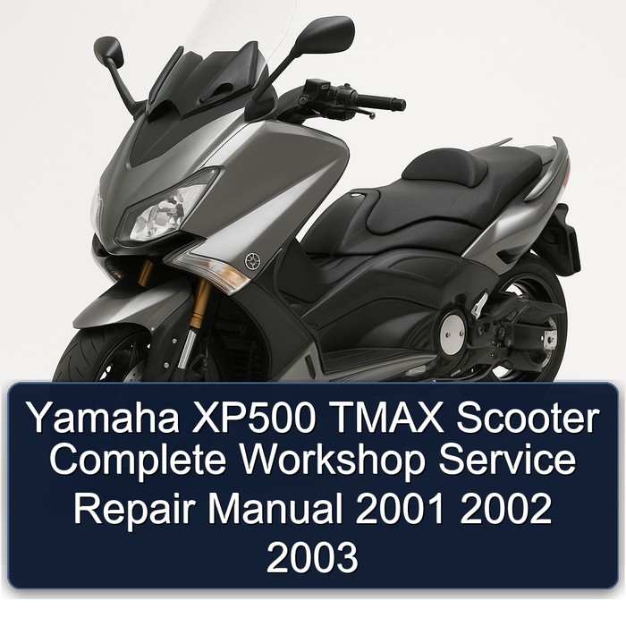 Yamaha XP500 TMAX Scooter Manual completo de servicio y reparación del taller 2001 2002 2003