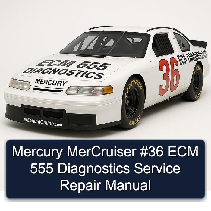 Mercury MerCruiser #36 ECM 555 Diagnostics Manual de servicio y reparación