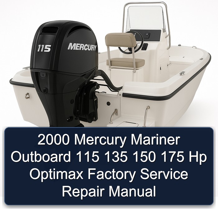 2000 Mercury Mariner Outboard 115 135 150 175 Hp Optimax Factory Service Repair Manual 