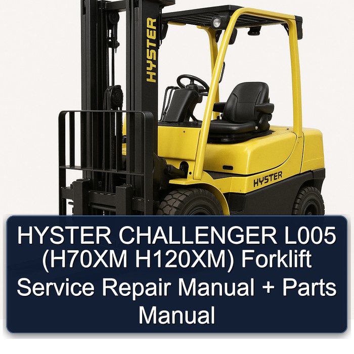 Manual de Servicio y Repuestos para Montacargas Hyster Challenger L005 (H70XM H120XM)