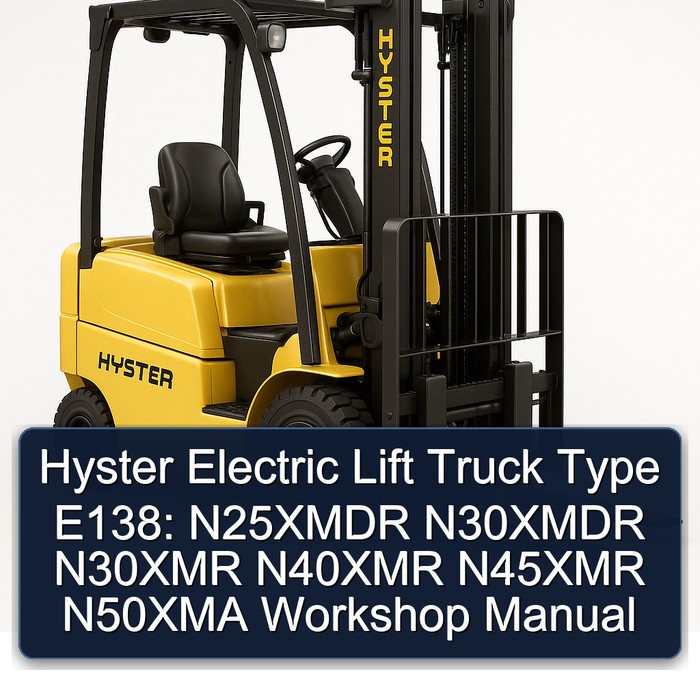 Manual de Taller - Carretilla Elevadora Eléctrica Hyster Tipo E138: N25XMDR, N30XMDR, N30XMR, N40XMR, N45XMR, N50XMA