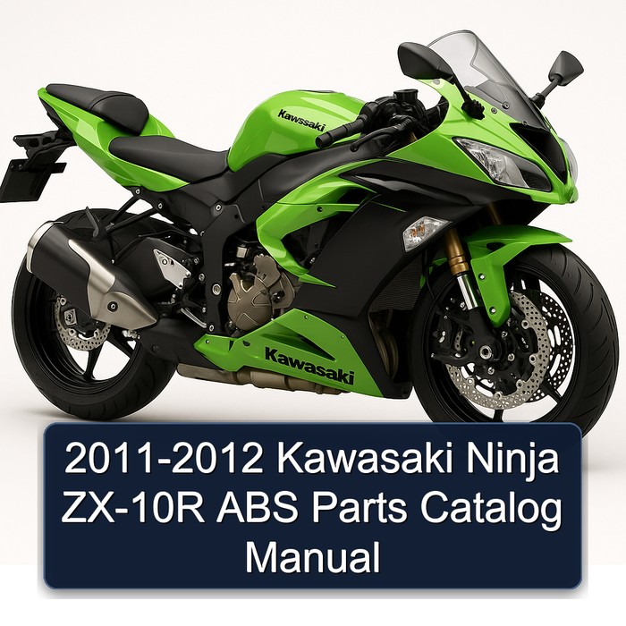 2011-2012 Kawasaki Ninja ZX-10R ABS Parts Catalog Manual