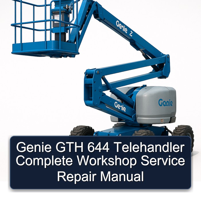 Genie GTH 644 Telehandler Complete Workshop Service Repair Manual
