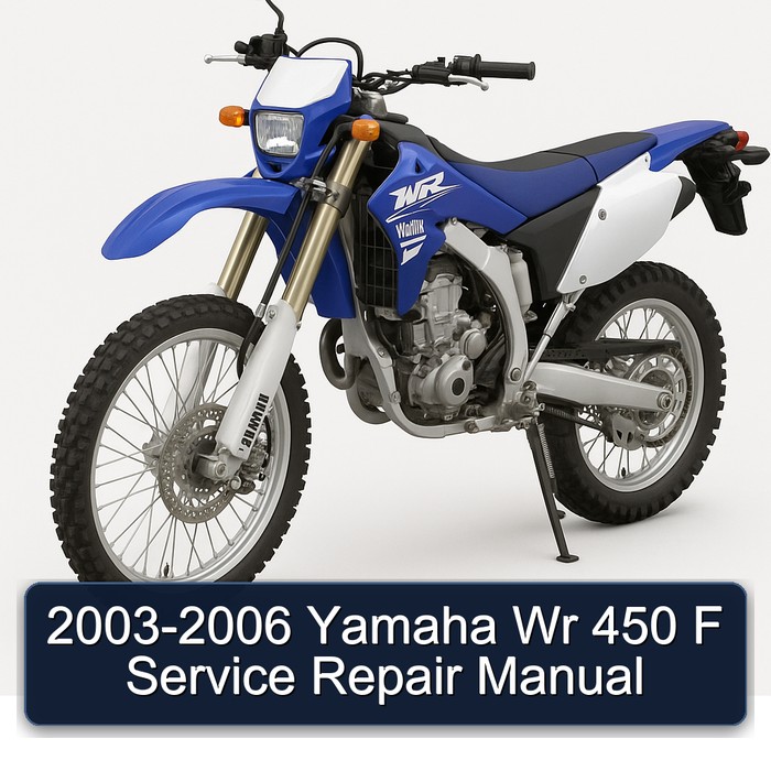 2003-2006 Yamaha Wr 450 F Service Repair Manual
