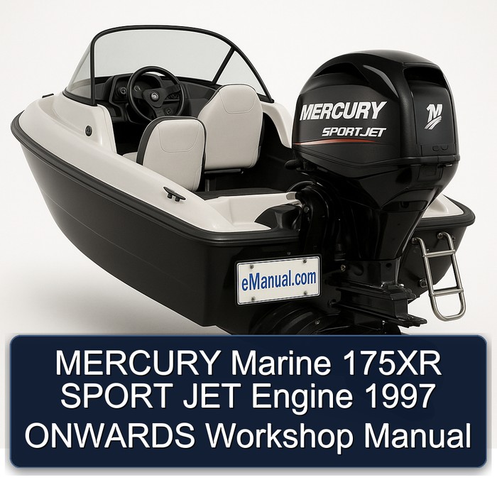 MERCURY Marine 175XR SPORT JET Engine 1997 ONWARDS Workshop Manual