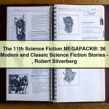 The 11th Science Fiction Megapack®: 36 Modern and Classic Science Fiction Stories-Robert Silverberg PDF Download