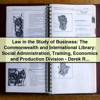 Law in the Study of Business: Social Administration Training Economics and Production PDF Download