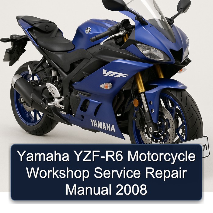 Yamaha YZF-R6 Motorcycle Workshop Service Repair Manual 2008