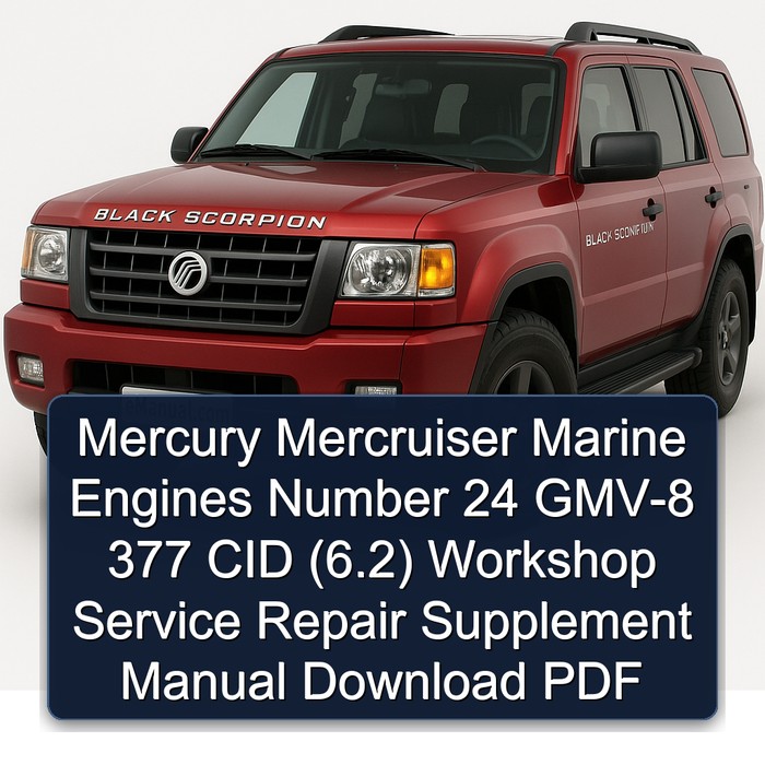 Mercury Mercruiser Marine Engines Number 24 GMV-8 377 CID (6.2) Workshop Service Repair Supplement Manual Download PDF