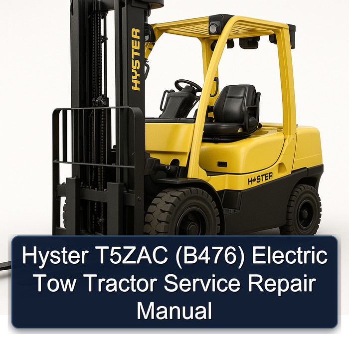 Manual de Servicio y Reparación para Tractor de Arrastre Eléctrico Hyster T5ZAC (B476)