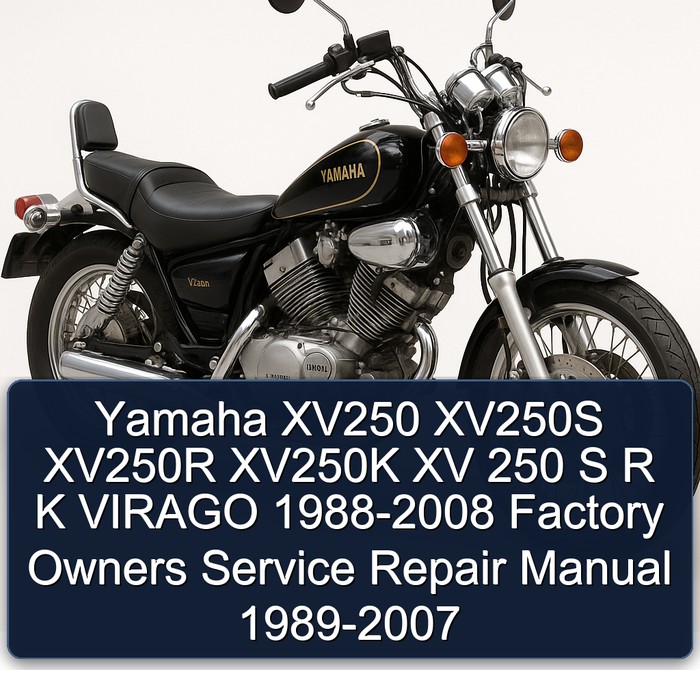Yamaha XV250 XV250S XV250R XV250K XV 250 S R K VIRAGO 1988-2008 Factory Owners Manual de servicio y reparación 1989-2007