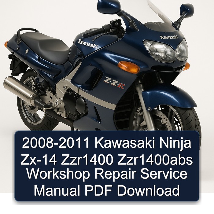 2008-2011 Kawasaki Ninja Zx-14 Zzr1400 Zzr1400abs Workshop Repair Service Manual PDF Download