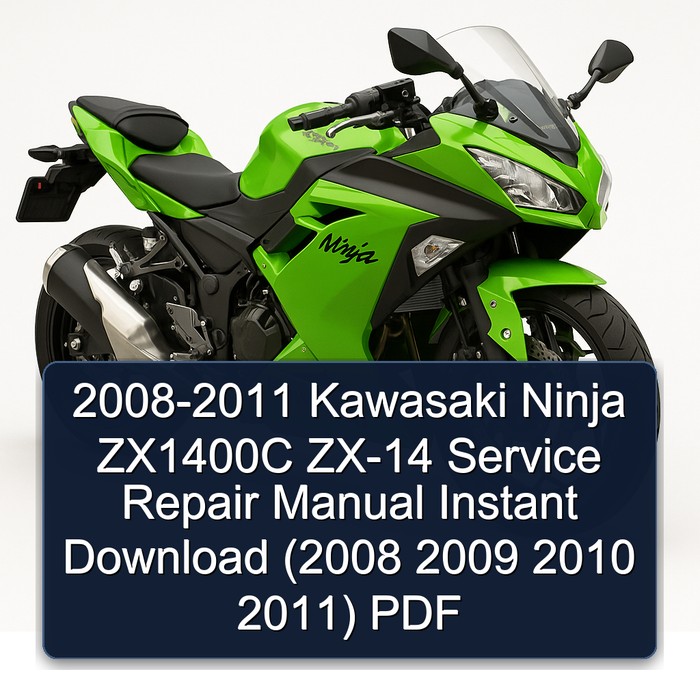 2008-2011 Kawasaki Ninja ZX1400C ZX-14 Manual de servicio y reparación Instant Download (2008 2009 2010 2011) PDF