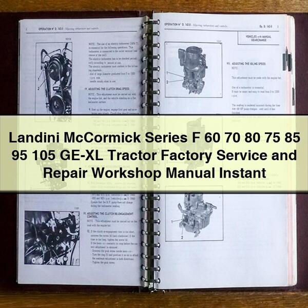 Landini Mccormick Series F 60 70 80 75 85 95 105 Ge-XL Tractor and Instant Workshop Service Repair Manual PDF Download