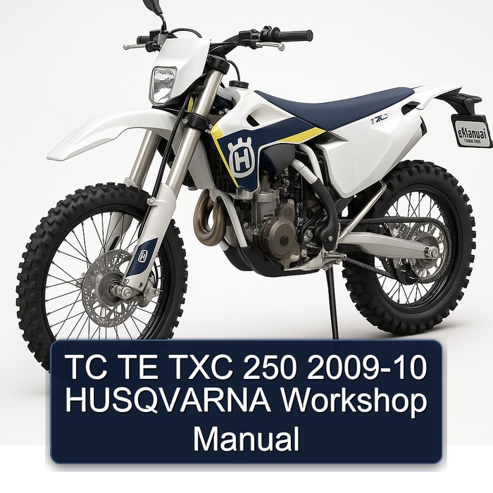 TC TE TXC 250 2009-10 HUSQVARNA Workshop Manual