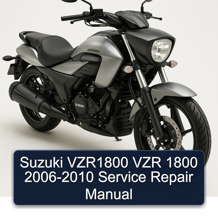 Suzuki VZR1800 VZR 1800 2006-2010 Service Repair Manual