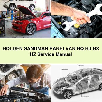 Holden SAndMAN PANELVAN HQ HJ HX HZ Service Repair Manual 
