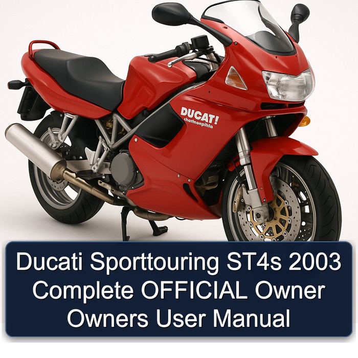 Ducati Sporttouring ST4s 2003 Complete OFFICIAL Owner Owners User Manual