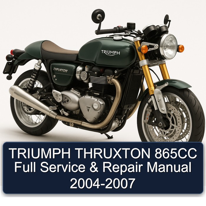 TRIUMPH THRUXTON 865CC Full Service & Repair Manual 2004-2007