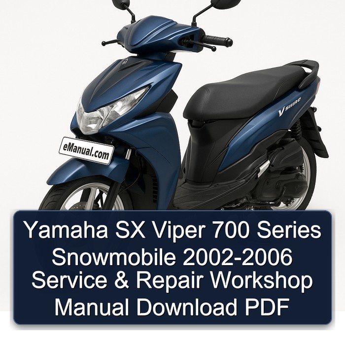 Yamaha SX Viper 700 Series Snowmobile 2002-2006 Service & Repair Workshop Manual Download PDF
