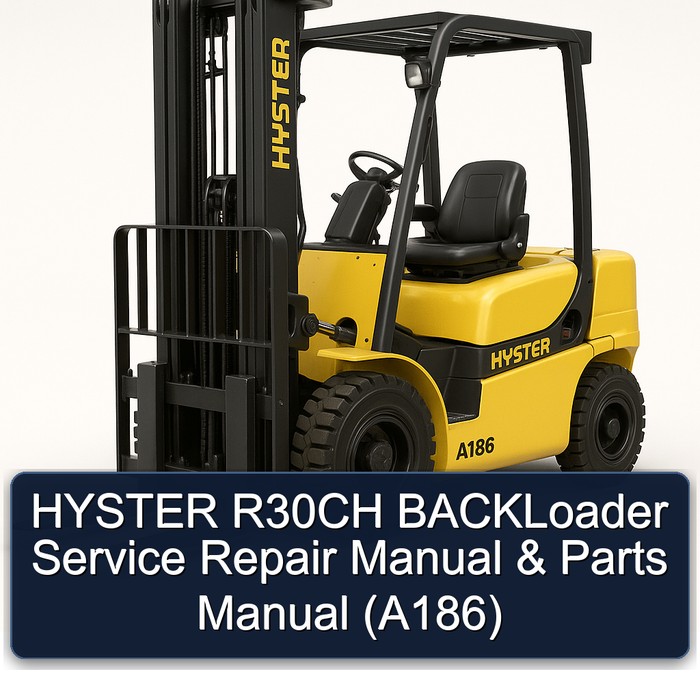 HYSTER R30CH BACKLoader Service Repair Manual & Parts Manual (A186)