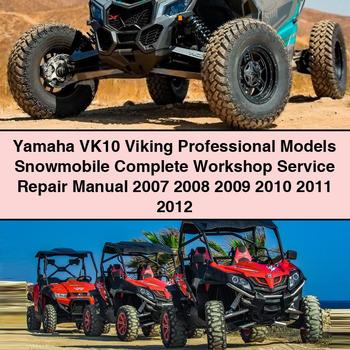 Yamaha VK10 Viking Professional Models Snowmobile Manual completo de servicio y reparación del taller 2007 2008 2009 2010 2011 2012