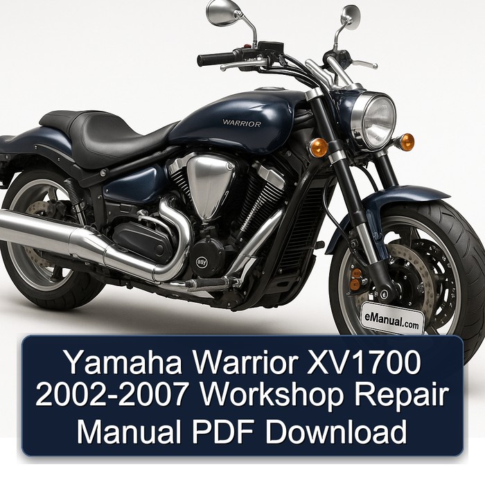 Yamaha Warrior XV1700 2002-2007 Workshop Repair Manual PDF Download