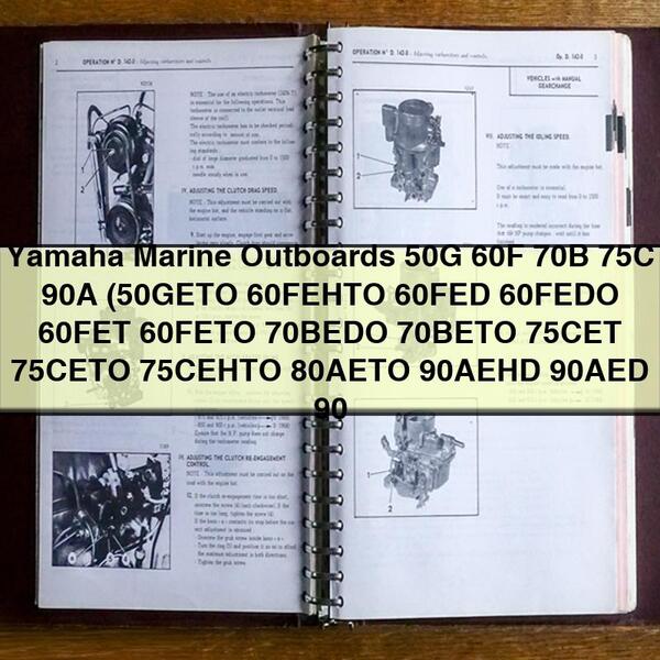 Yamaha Marine Outboards 50G 60F 70B 75C 90A (50GETO 60FEHTO 60FED 60FEDO 60FET 60FETO 70BEDO 70BETO 75CET 75CETO 75CEHTO 80AETO 90AEHD 90AED 90