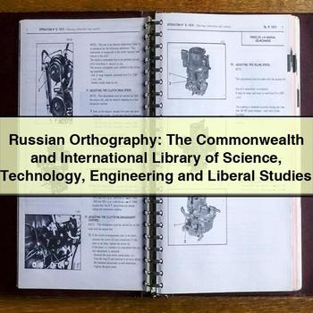 Russian Orthography: the Commonwealth and International Library of Science Technology Engineering and Liberal Studies PDF Download