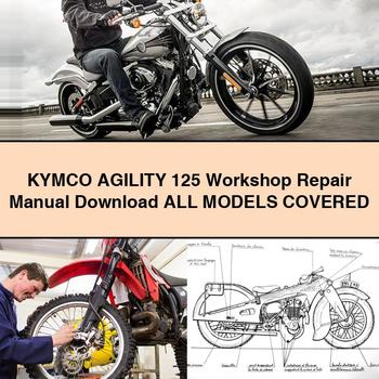 KYMCO AGILITY 125 Workshop Repair Manual All ModelS COVERED