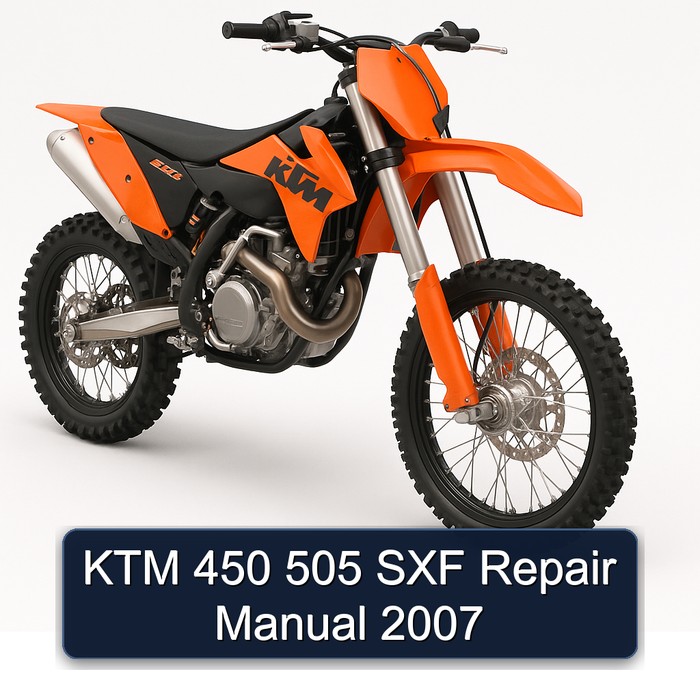 KTM 450 505 SXF Repair Manual 2007