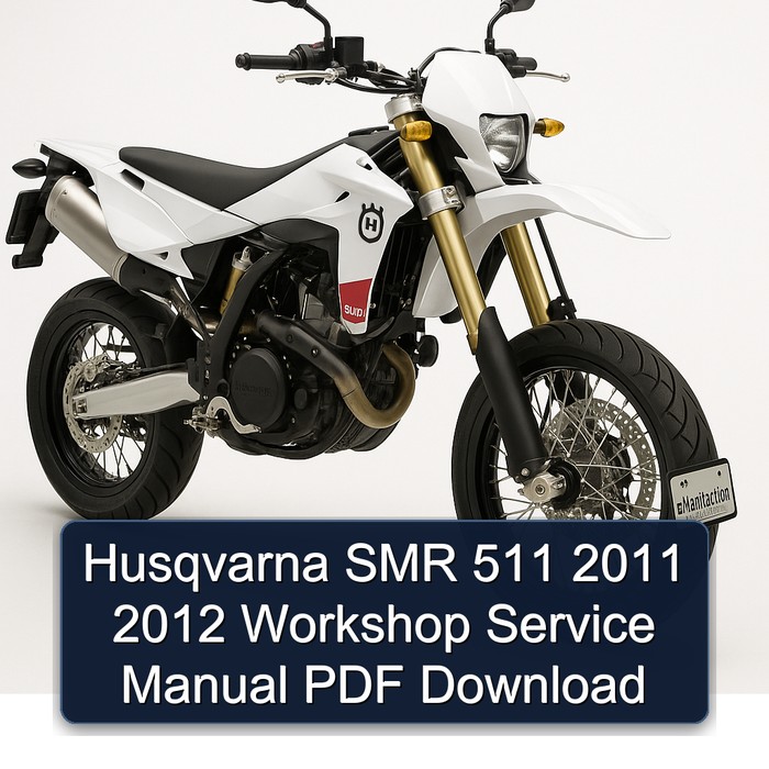 Husqvarna SMR 511 2011 2012 Workshop Service Manual PDF Download