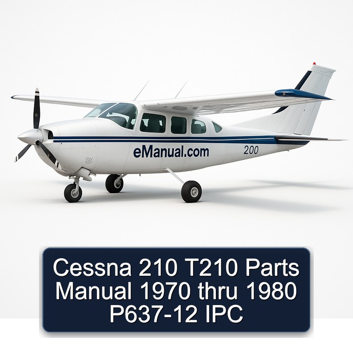 Cessna 210 T210 Parts Manual 1970 thru 1980 P637-12 IPC